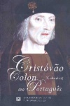 Cristvo Colon ( Colombo ) era Portugus