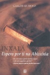 Inxal - Espero por ti na Abissnia