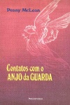 Contatos com o Anjo da Guarda