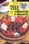 Tele Culinria e Doaria - n. 103