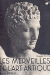 Les Merveilles de L'Art Antique