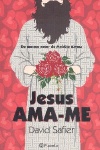 Jesus Ama-me