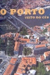 O Porto visto do cu