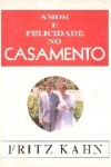 Amor e Felicidade no Casamento