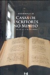 Casas de escritores no Minho