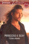 Perigoso e sexy