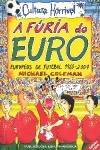 A fria do Euro