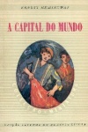 A Capital do Mundo