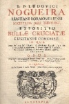 Lusitani Formosilliensi Societatis Jesu Theologi, Expositio Bullae Cruciatae Lusitaniae Concessae