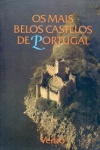 Os Mais Belos Castelos de Portugal