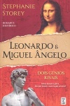 Leonardo e Miguel ngelo