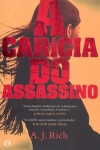 A carcia do assassno