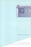 Da Visigtica  Carolina - A escrita em Portugal de 882 a 1172