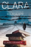 Clara - A menina que sobreviveu ao Holocausto