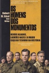 Os homens dos monumentos