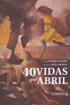 40 Vidas por Abril