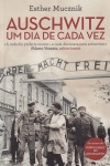 Auschwitz - Um dia de cada vez