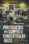 Portugueses nos Campos de Concentrao Nazis