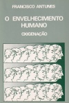 O envelhecimento Humano - Oxigenao