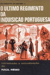 O ltimo regimento da inquisio portuguesa