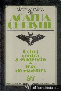 Poirot contra a evidncia [e] Jogo de espelhos