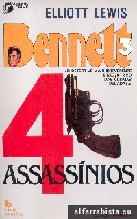 Bennett 3 - Quatro assassnios