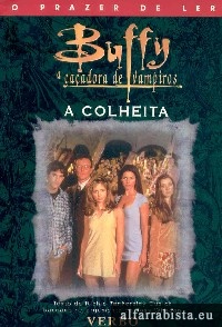 Buffy, a Caadora de Vampiros - A Colheita