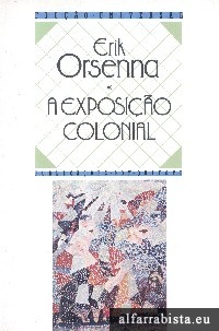 A Exposio Colonial