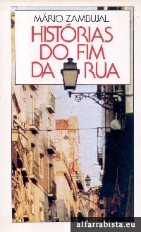 Histrias do fim da rua