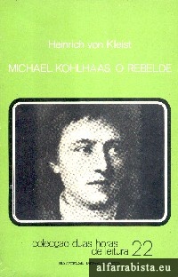 Michael Kohlhaas, O Rebelde