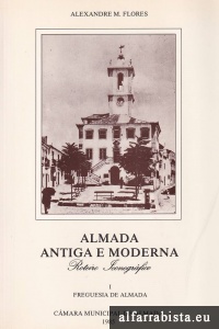 Almada Antiga e Moderna