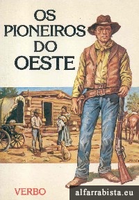 Os Pioneiros do Oeste