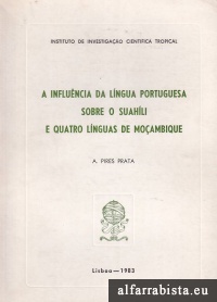 A influência da língua portuguesa sobre o Suahíli e quatro línguas de Moçambique