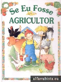 Se eu fosse agricultor