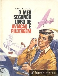 O meu segundo livro de aviao e pilotagem