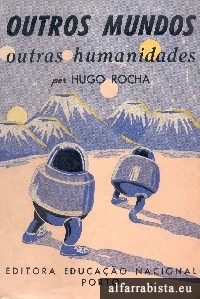 Outros mundos, outras humanidades