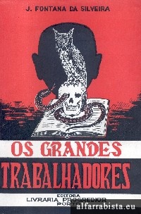 Os Grandes Trabalhadores