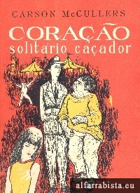 Corao Solitrio Caador