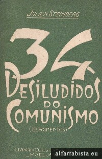 34 Desiludidos do Comunismo - 2 Volumes