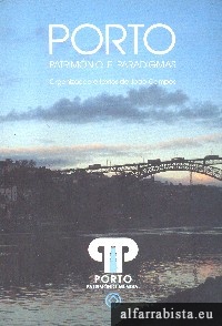 Porto - Patrimnio e Paradigmas