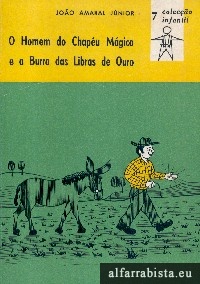 O homem do chapu mgico e a burra das libras de ouro