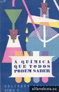 A qumica que todos podem saber