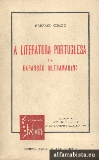 A literatura portuguesa e a expanso ultramarina - 2 Vols.