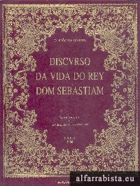 Discurso da vida do Rei Dom Sebastio