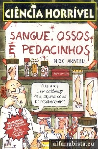 Sangue, ossos e pedacinhos