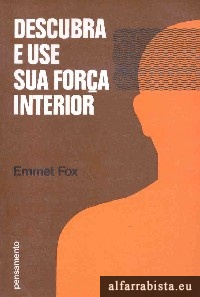 Descubra e use sua fora interior