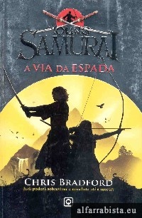 O Jovem Samurai - A Via da Espada