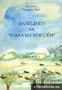 Manelinho na "Terra do Ningum"