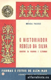 O historiador Rebelo da Silva