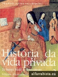 Histria da Vida Privada - Vol. 2